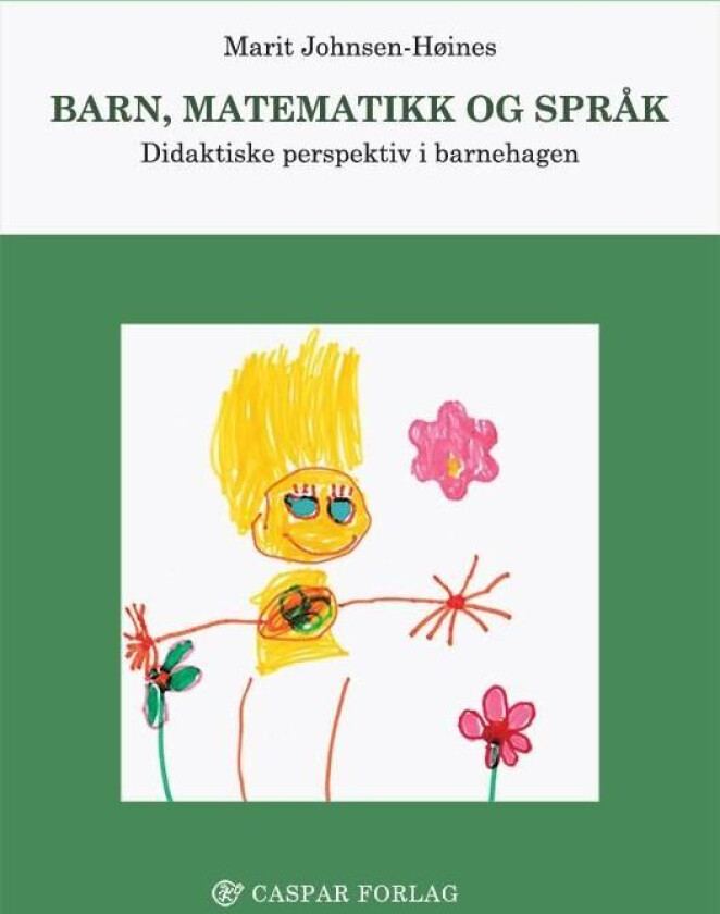 Barn, matematikk og språk av Marit Johnsen-Høines