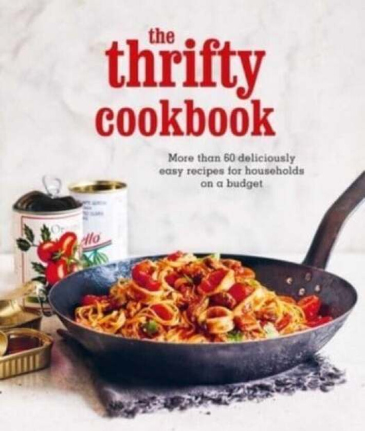 The Thrifty Cookbook av Ryland Peters & Small