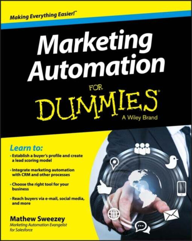 Marketing Automation For Dummies av Mathew Sweezey