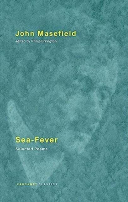 Sea-Fever av John Masefield