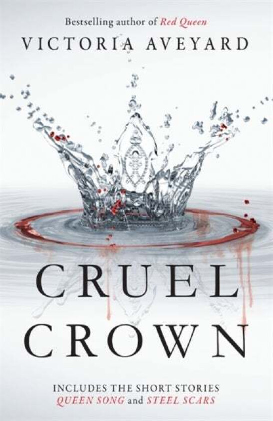 Cruel crown av Victoria Aveyard