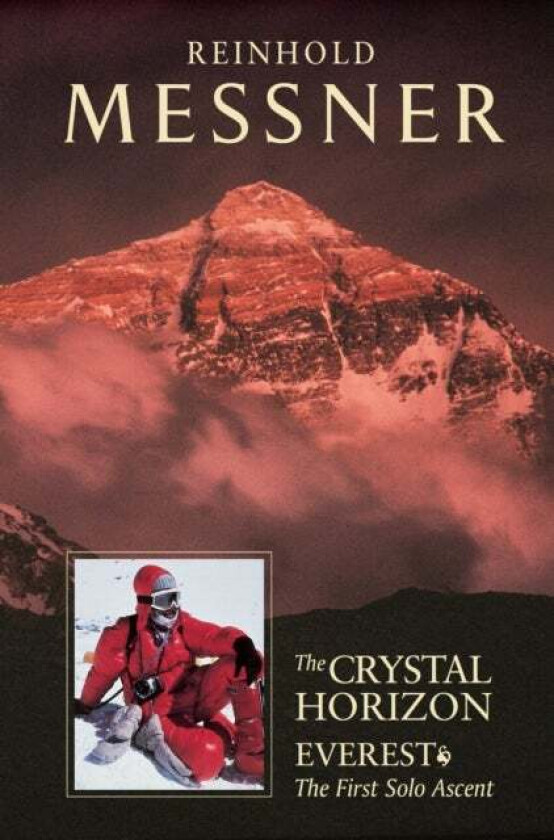 Crystal Horizon: Everest av Reinhold Messner