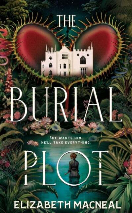 The Burial Plot Av Elizabeth Macneal