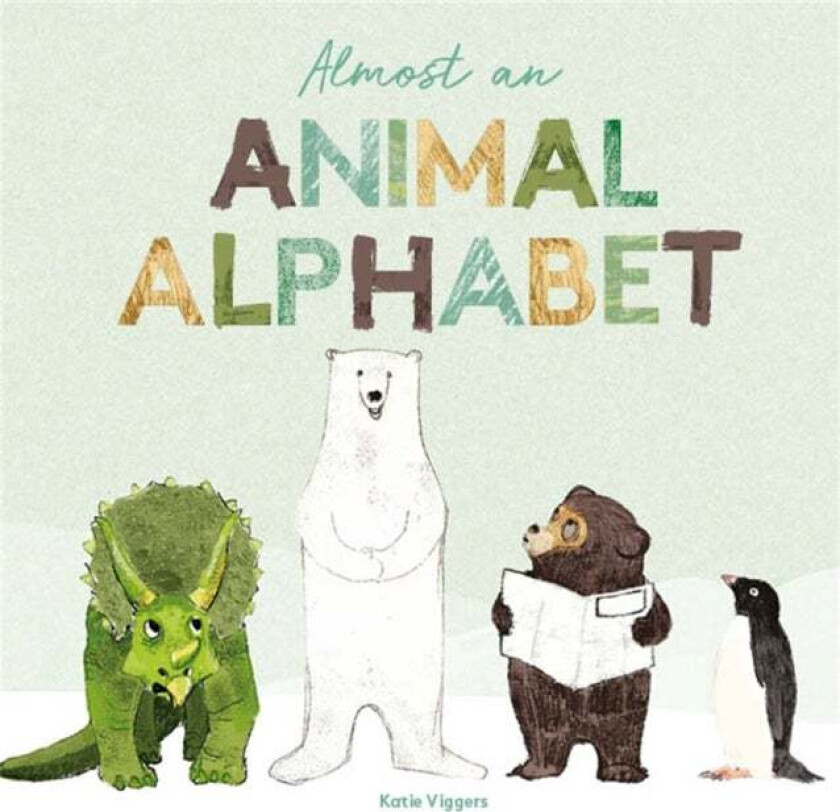 Almost an Animal Alphabet av Katie Viggers