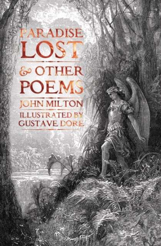 Paradise Lost & Other Poems av John Milton