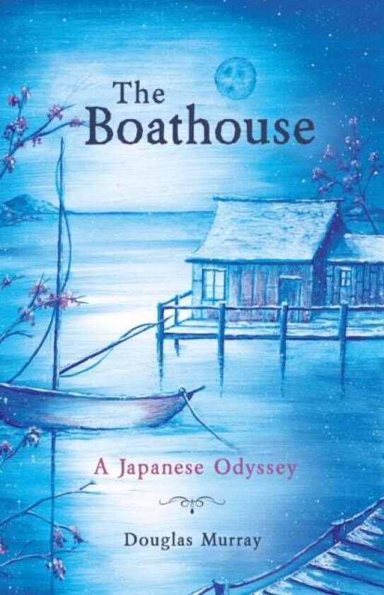 The Boathouse av Douglas Murray