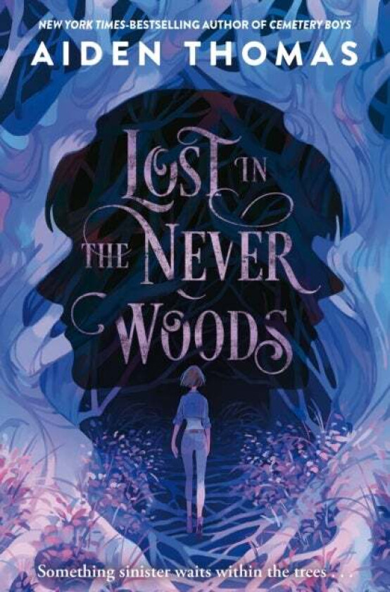 Lost in the Never Woods av Aiden Thomas