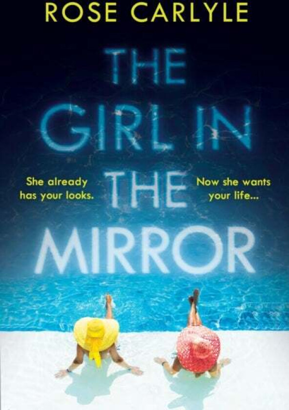 The Girl in the Mirror av Rose Carlyle