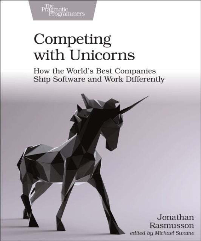 Competing with Unicorns av Jonathan Rasmusson