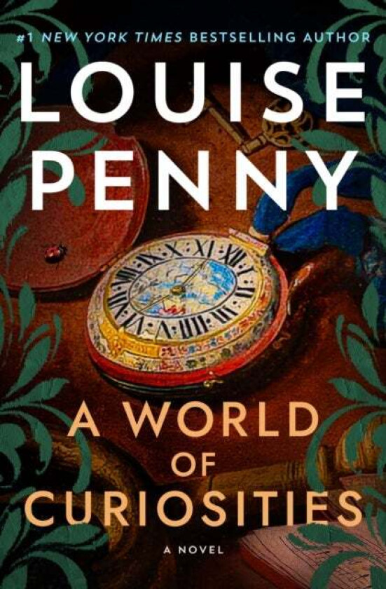 A World of Curiosities av Louise Penny