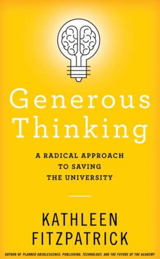 Generous Thinking av Kathleen (Michigan State University) Fitzpatrick