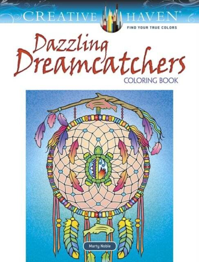 Creative Haven Dazzling Dreamcatchers Coloring Book Av Marty Noble