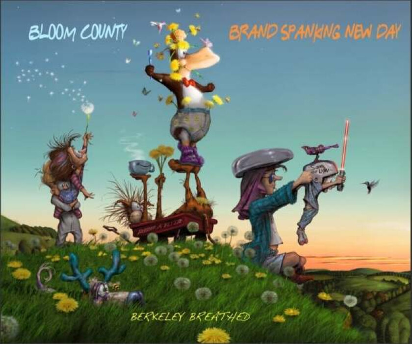 Bloom County: Brand Spanking New Day Av Berkeley Breathed