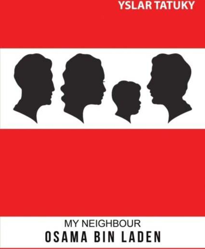 My Neighbour Osama Bin Laden Av Yslar Tatuky