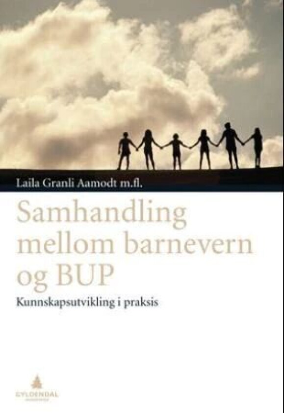 Samhandling mellom barnevern og BUP av Laila Granli Aamodt