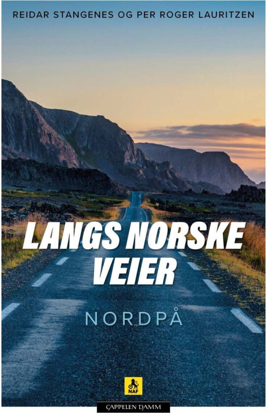 Langs norske veier av Per Roger Lauritzen, Reidar Stangenes