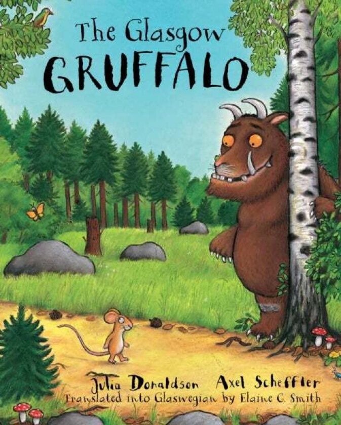 The Glasgow Gruffalo av Julia Donaldson