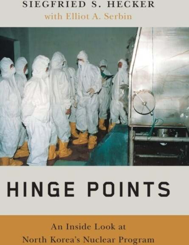 Hinge Points av Siegfried S. Hecker