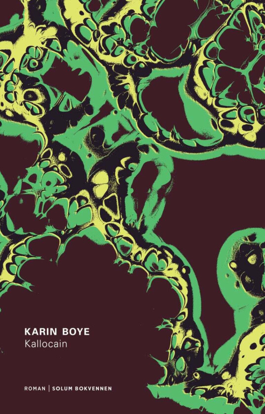 Kallocain av Karin Boye