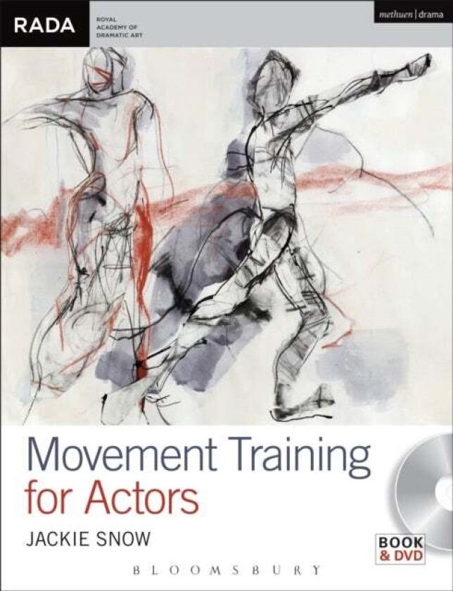 Movement Training for Actors av Jackie (Senior Lecturer Manchester School of Art) Snow