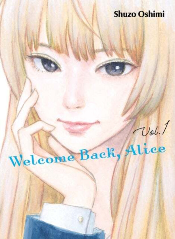 Welcome Back, Alice 1 av Shuzo Oshimi