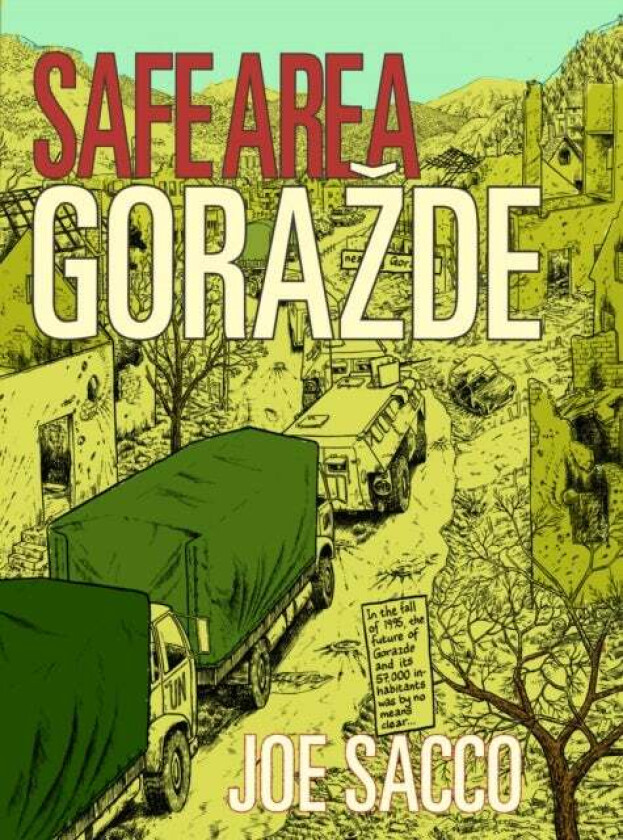 Safe Area Gorazde av Joe Sacco