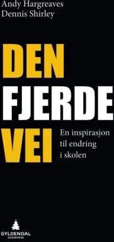 Den fjerde vei av Andy Hargreaves, Dennis Shirley