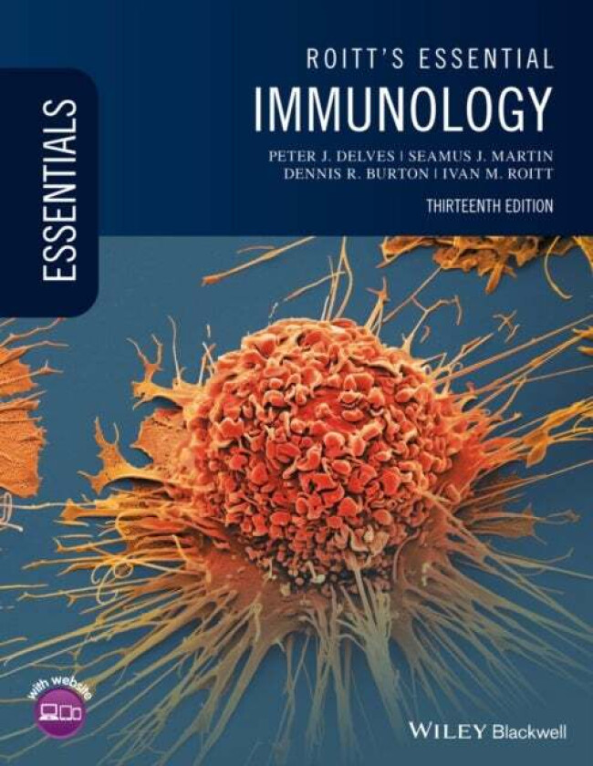 Roitt's Essential Immunology av Peter J. (UCL Medical School London UK) Delves, Seamus J. (Trinity College Dublin) Martin, Dennis R. (The Scripps