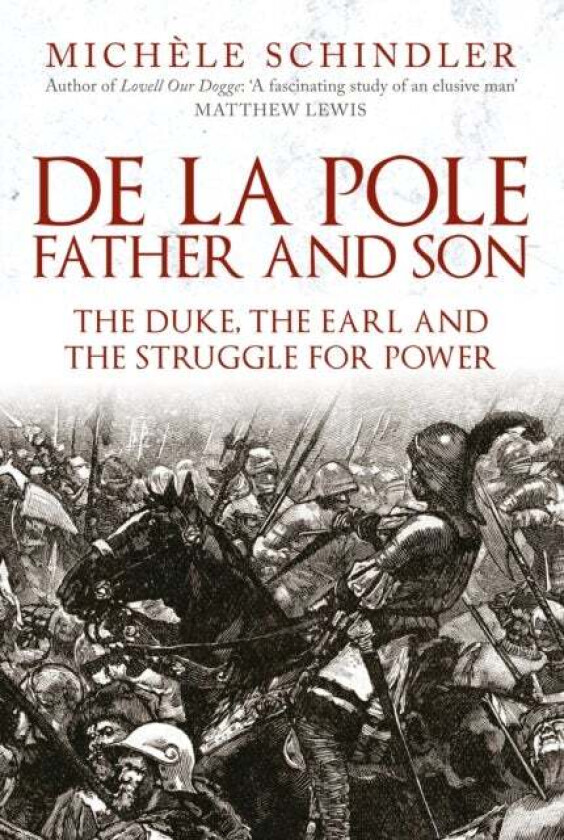De la Pole, Father and Son av Michele Schindler