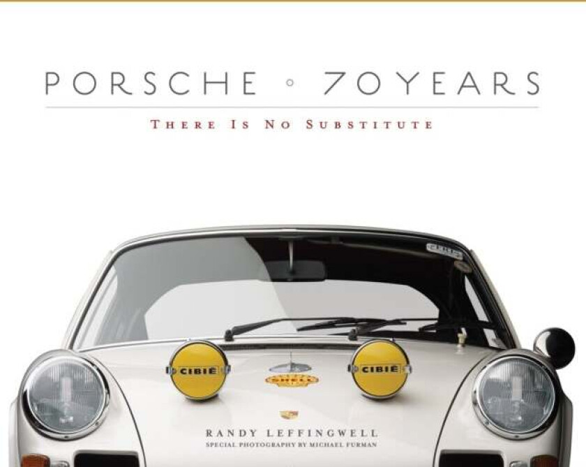 Porsche 70 Years av Randy Leffingwell