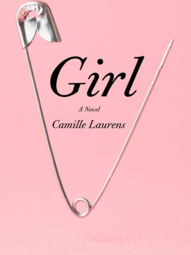 Girl av Camille Laurens
