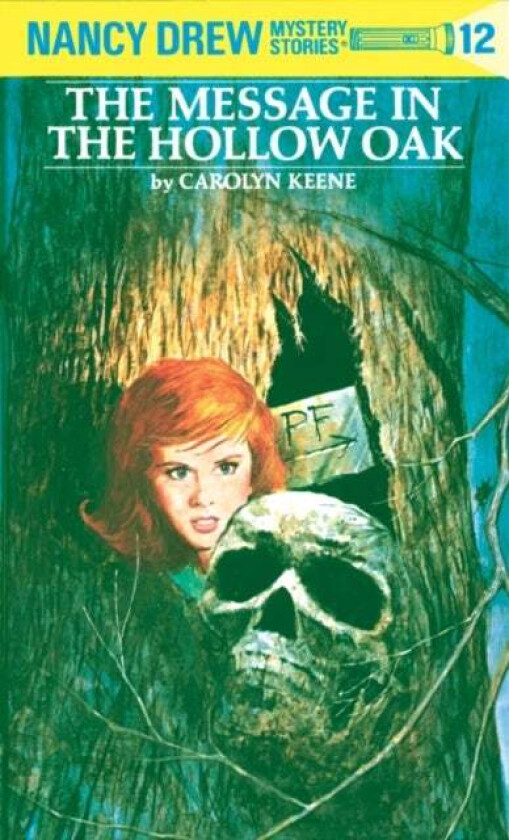 Nancy Drew 12: the Message in the Hollow Oak av Carolyn Keene
