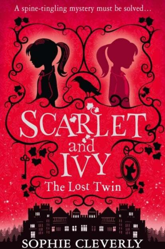 The Lost Twin: A Scarlet and Ivy Mystery av Sophie Cleverly