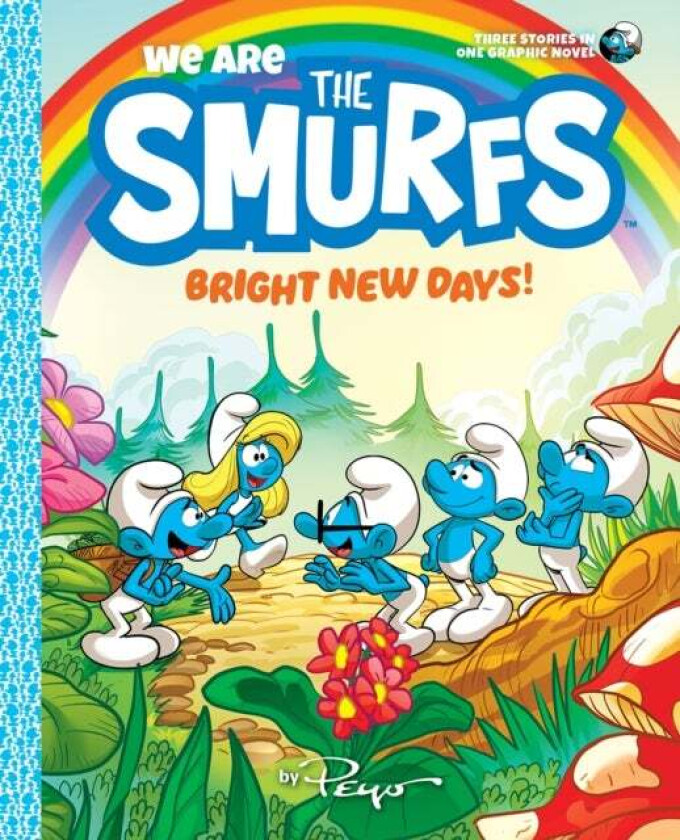 We Are the Smurfs: Bright New Days! (We Are the Smurfs Book 3) av Peyo