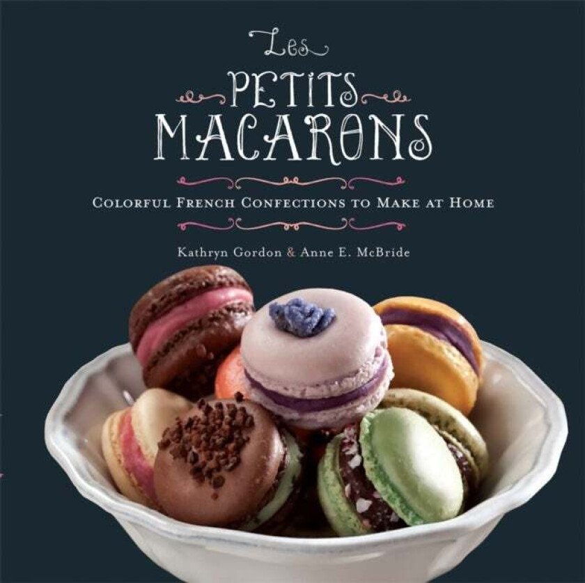 Les Petits Macarons av Anne Mcbride, Kathryn Gordon