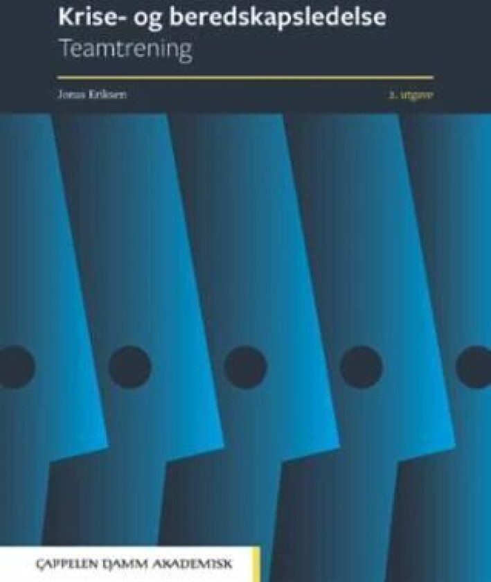 Krise- og beredskapsledelse av Jonas Eriksen