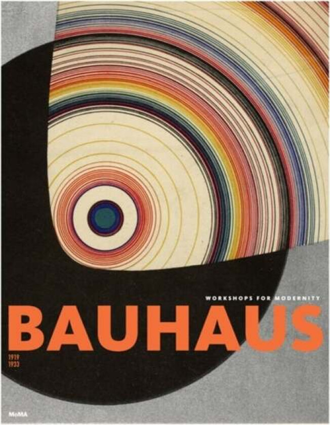 Bauhaus 1919-1933 av Leah Dickerman, Benjamin H. D. Buchloh, Brigid Doherty, Hal Foster, Charles W. Haxthausen, Andreas Huyssen, Michael W. Jennings,