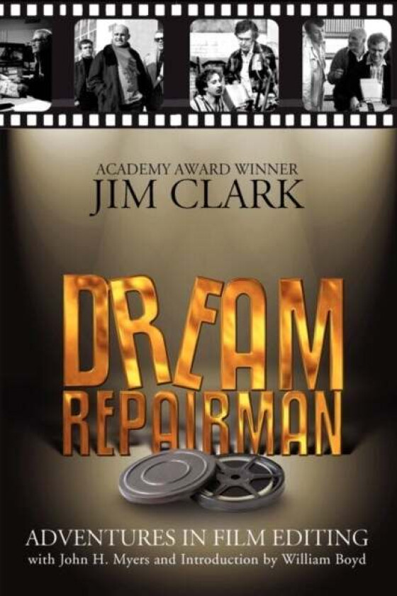 Dream Repairman av Jim Ma Certed Addipdrama Speced (Head of Arts Education University of Northumbria Newcastle Upon Tyne UK) Clark