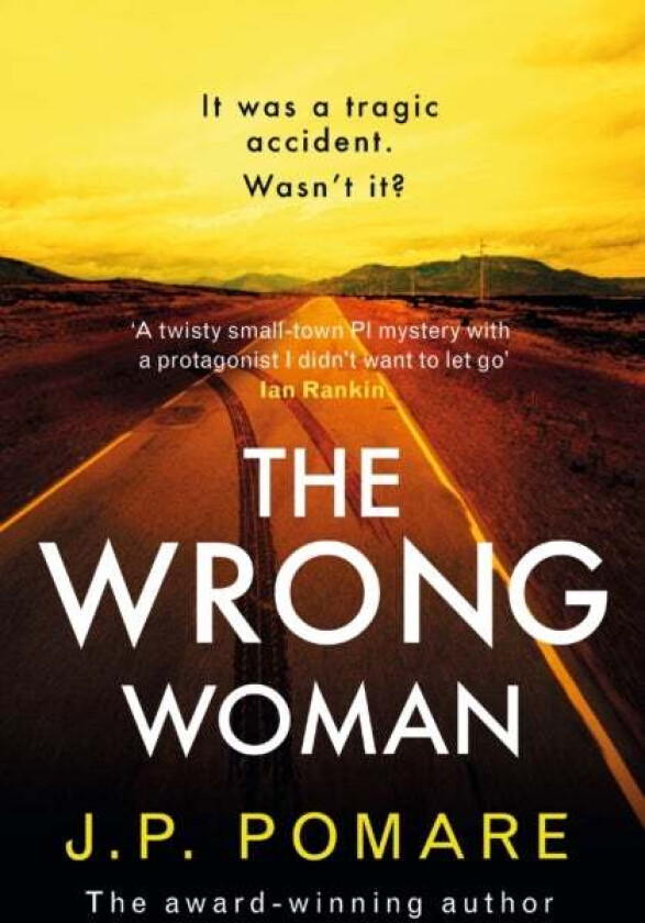 The Wrong Woman av J P Pomare