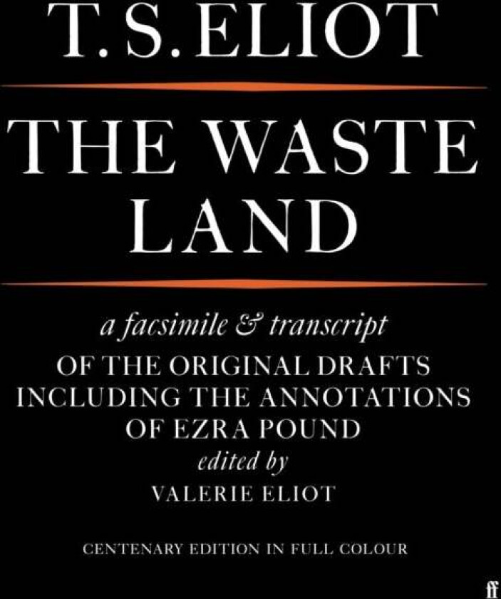 The Waste Land Facsimile av T. S. Eliot