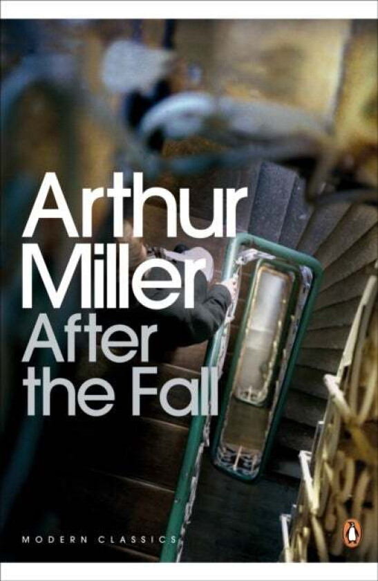 After the Fall av Arthur Miller