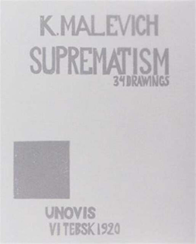 Kazimir Malevich: Suprematism av Patricia Railing