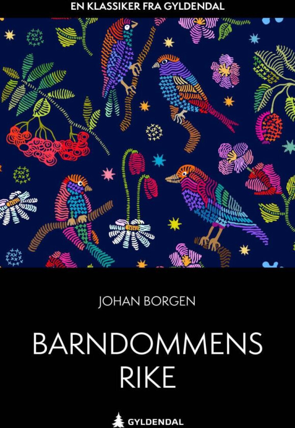 Barndommens rike av Johan Borgen