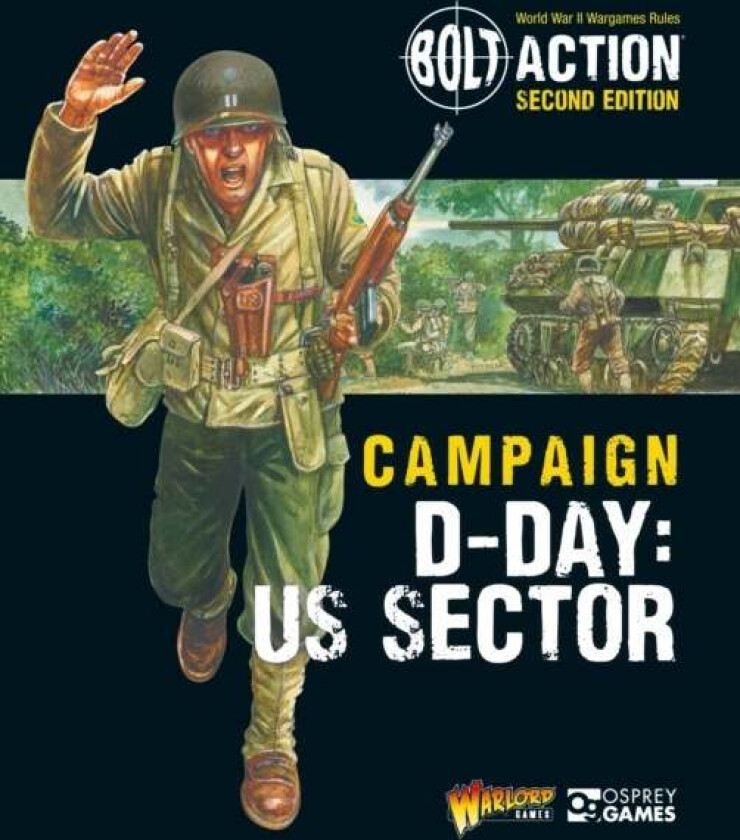 Bolt Action: Campaign: D-Day: US Sector av Warlord Games