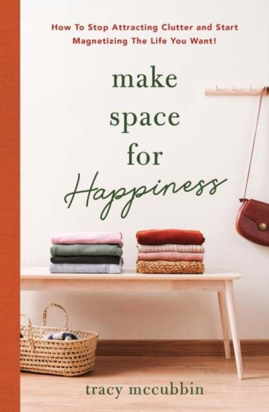 Make Space for Happiness av Tracy McCubbin