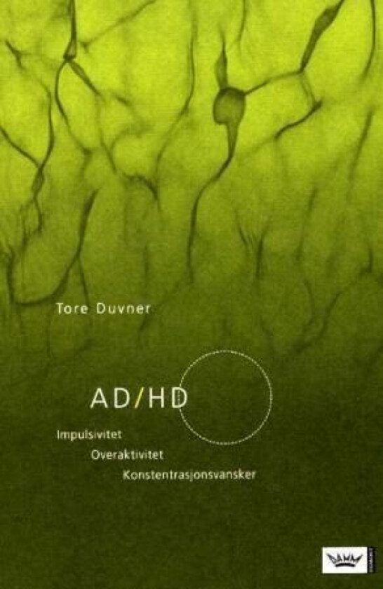 AD/HD av Tore Duvner