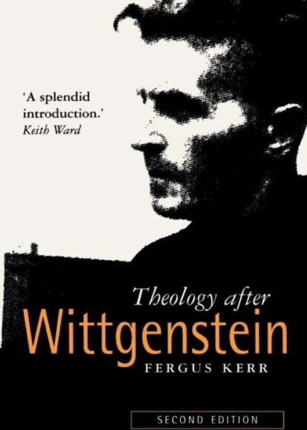 Theology After Wittgenstein av Fergus Kerr