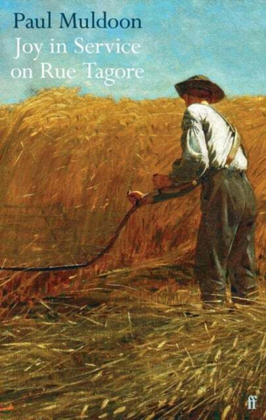 Joy in Service on Rue Tagore av Paul Muldoon