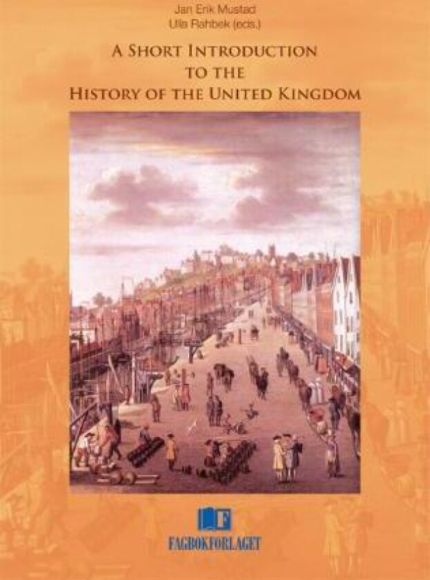 A short introduction to the history of the United Kingdom