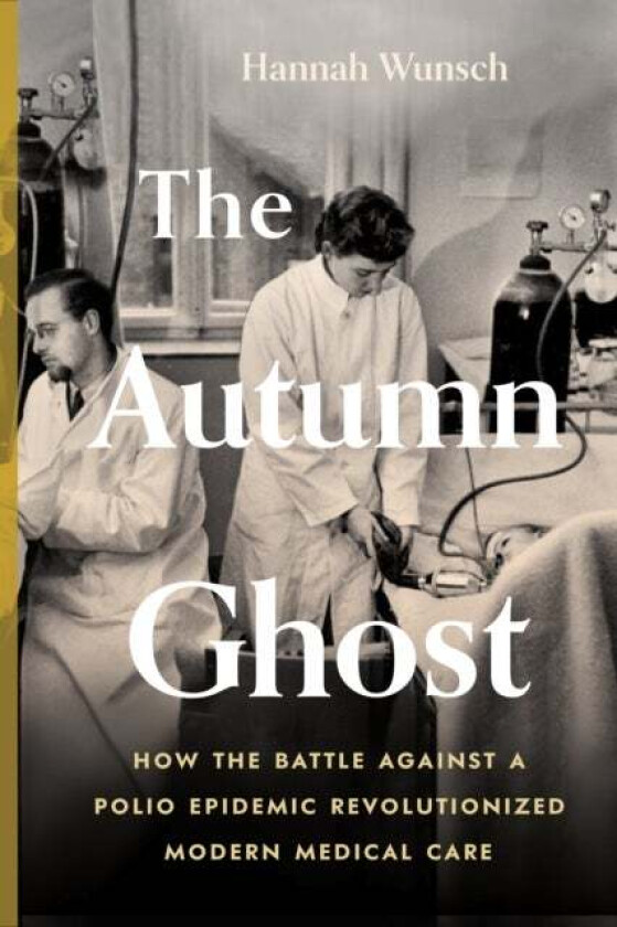 The Autumn Ghost av Hannah Wunsch